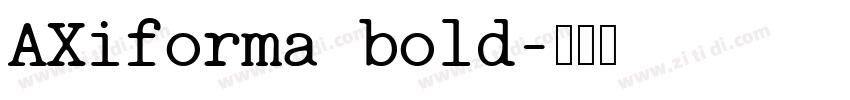 AXiforma bold字体转换